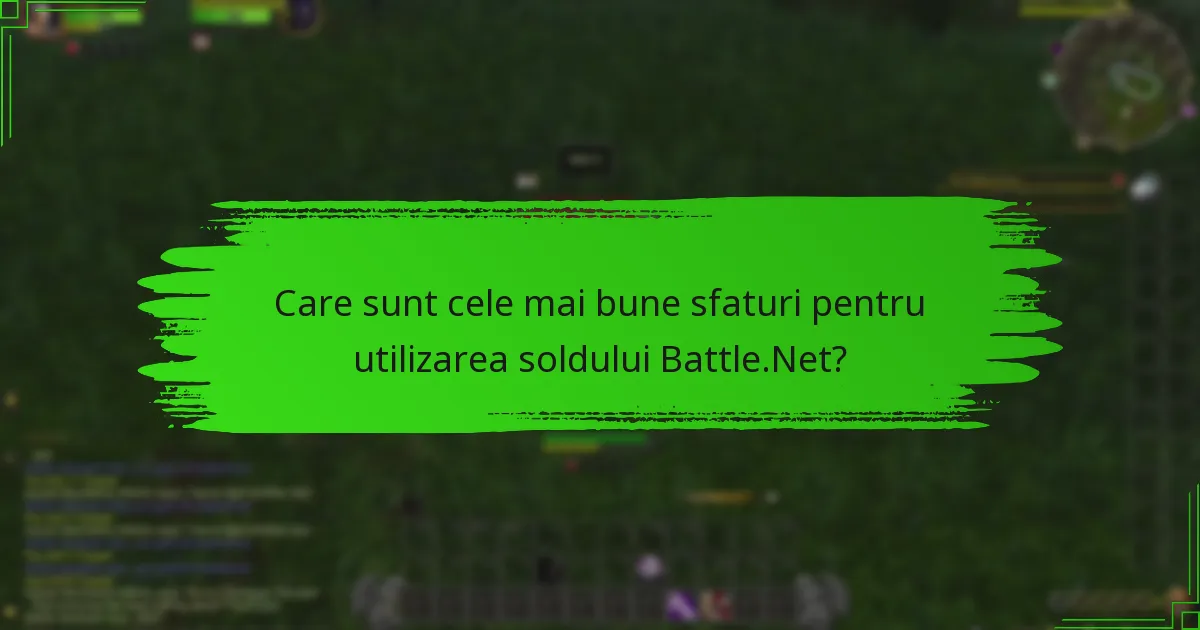Cum pot menține soldul meu Battle.Net?