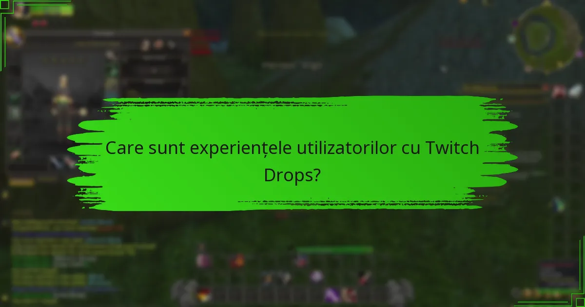Ce evenimente comunitare includ Twitch Drops?