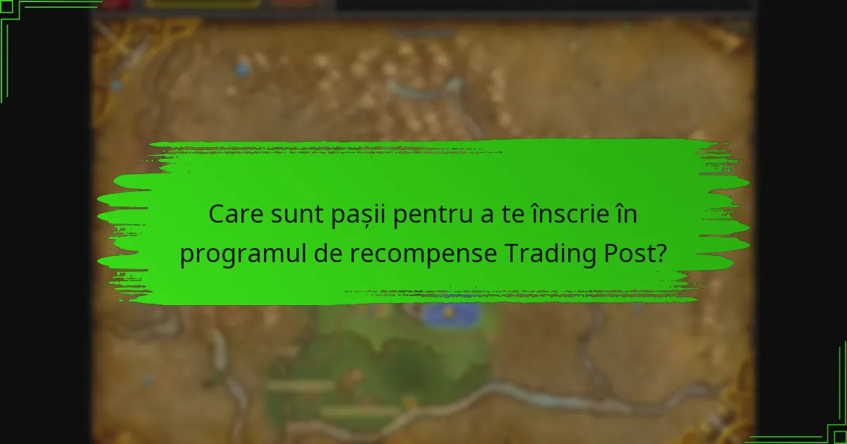 Care sunt diferitele niveluri de recompensă în Trading Post?