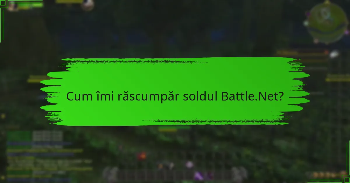 Cum pot depana problemele de răscumpărare a soldului Battle.Net?