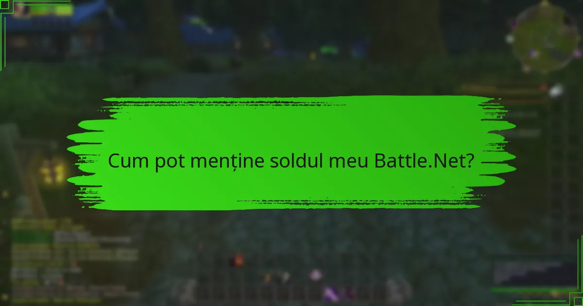 Cum se compară soldul Battle.Net cu alte metode de plată?