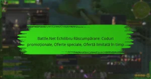 Battle.Net Echilibru Răscumpărare: Coduri promoționale, Oferte speciale, Ofertă limitată în timp