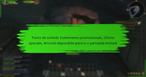 Punct de schimb: Evenimente promoționale, Oferte speciale, Articole disponibile pentru o perioadă limitată