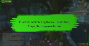 Punct de schimb: Legătura cu realizările, Etape, Recompense bonus