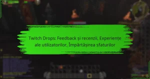 Twitch Drops: Feedback și recenzii, Experiențe ale utilizatorilor, Împărtășirea sfaturilor